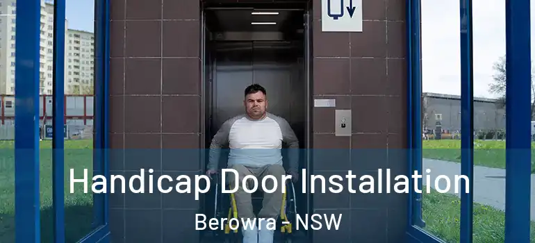 Handicap Door Installation Berowra - NSW
