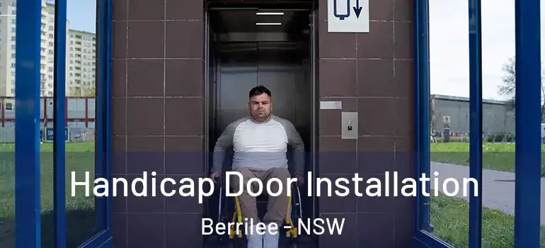  Handicap Door Installation Berrilee - NSW