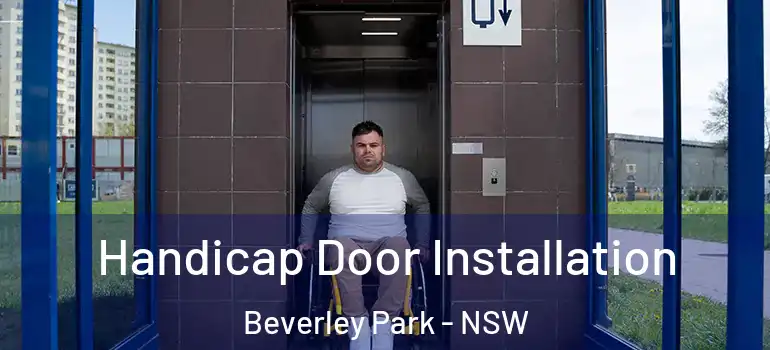 Handicap Door Installation Beverley Park - NSW