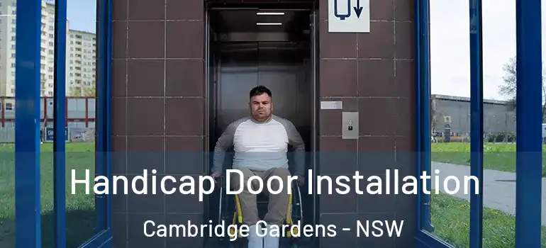 Handicap Door Installation Cambridge Gardens - NSW