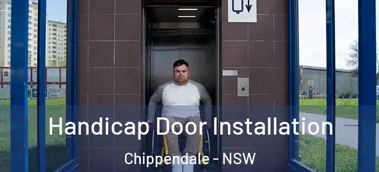  Handicap Door Installation Chippendale - NSW