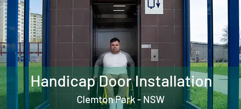 Handicap Door Installation Clemton Park - NSW