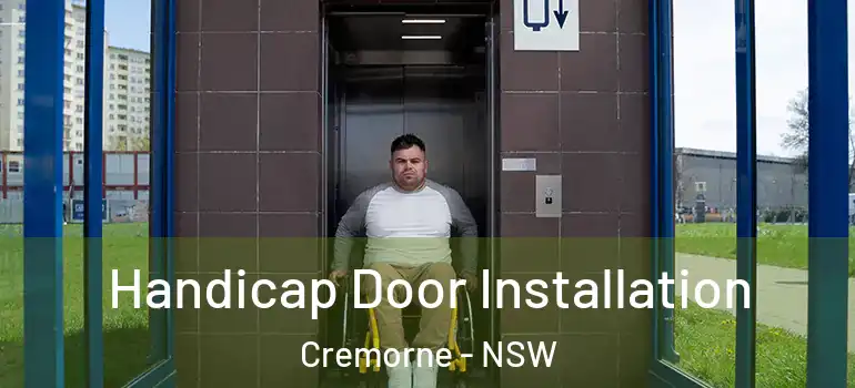 Handicap Door Installation Cremorne - NSW