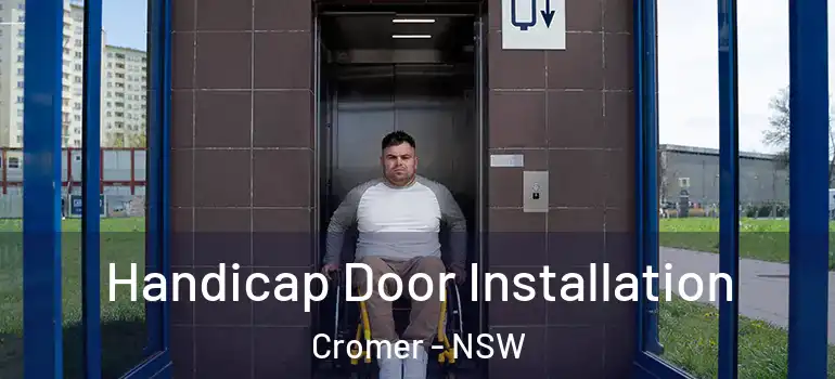 Handicap Door Installation Cromer - NSW
