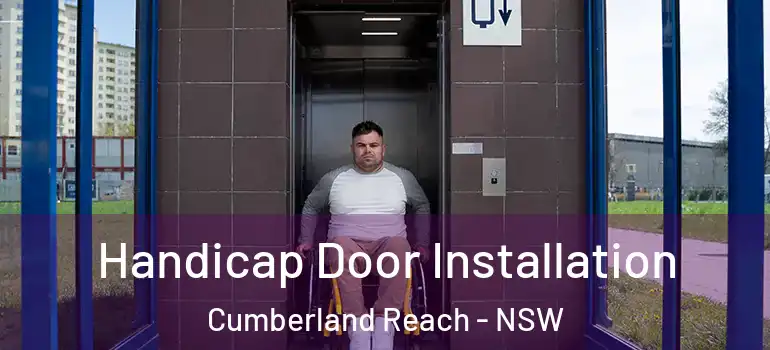 Handicap Door Installation Cumberland Reach - NSW