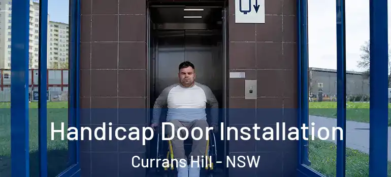 Handicap Door Installation Currans Hill - NSW