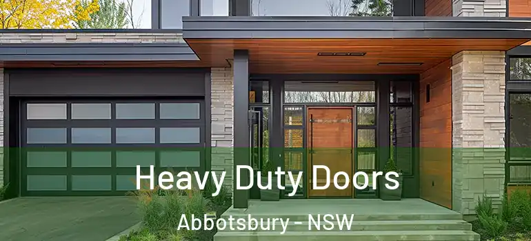 Heavy Duty Doors Abbotsbury - NSW