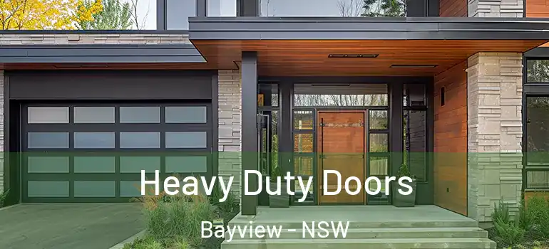Heavy Duty Doors Bayview - NSW