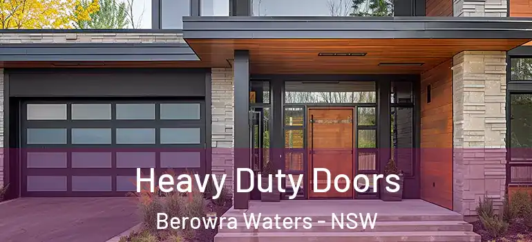 Heavy Duty Doors Berowra Waters - NSW