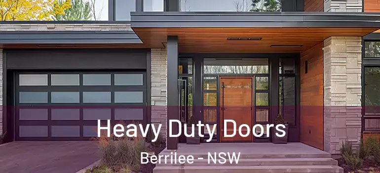 Heavy Duty Doors Berrilee - NSW