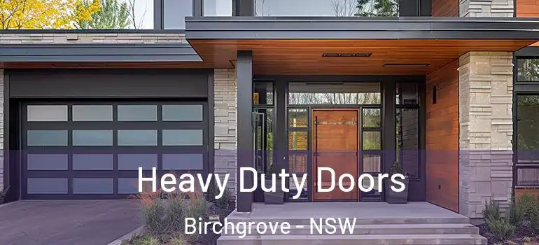  Heavy Duty Doors Birchgrove - NSW