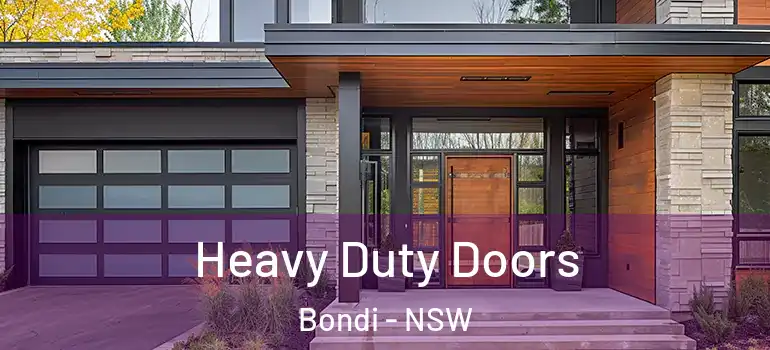 Heavy Duty Doors Bondi - NSW