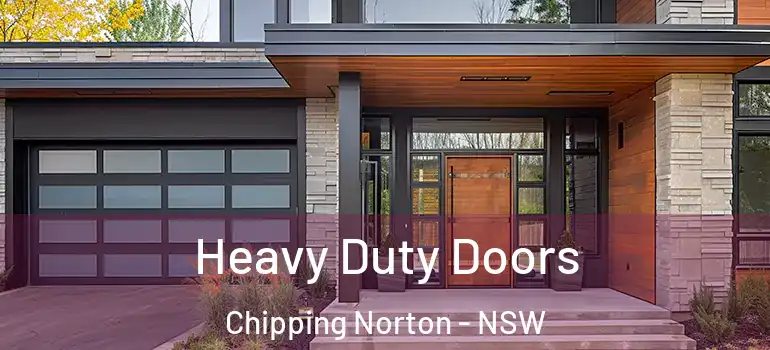 Heavy Duty Doors Chipping Norton - NSW