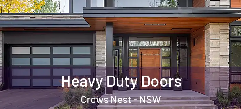 Heavy Duty Doors Crows Nest - NSW