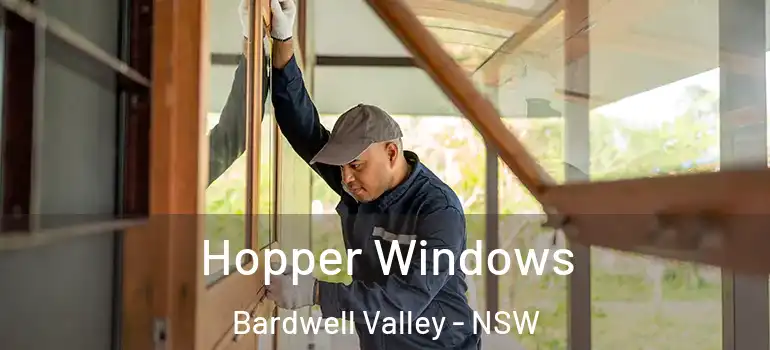 Hopper Windows Bardwell Valley - NSW