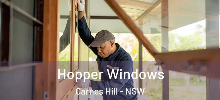 Hopper Windows Carnes Hill - NSW