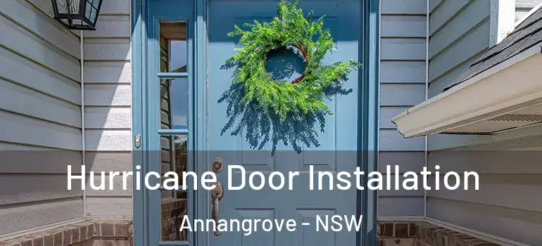 Hurricane Door Installation Annangrove - NSW