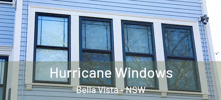 Hurricane Windows Bella Vista - NSW
