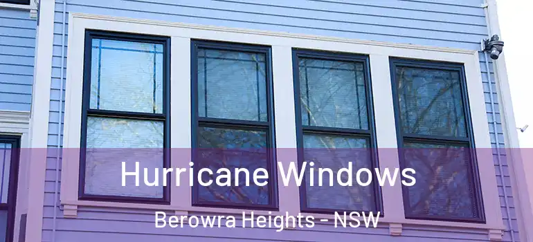 Hurricane Windows Berowra Heights - NSW