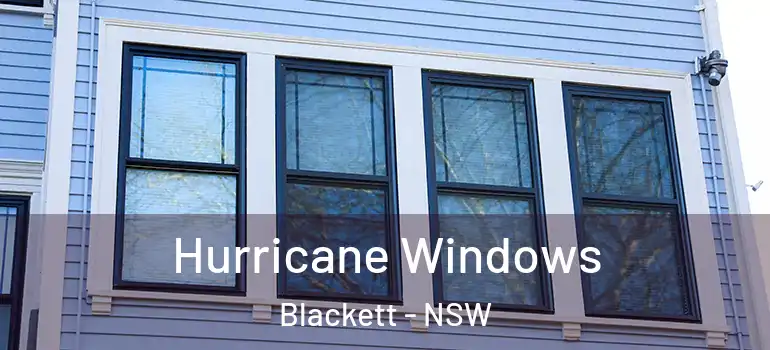 Hurricane Windows Blackett - NSW