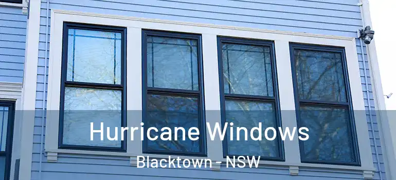 Hurricane Windows Blacktown - NSW