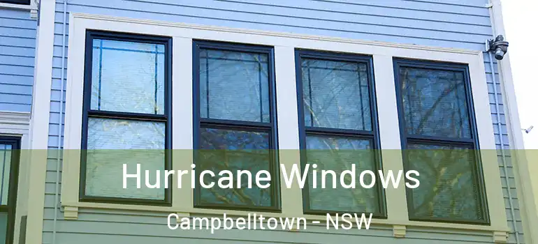  Hurricane Windows Campbelltown - NSW