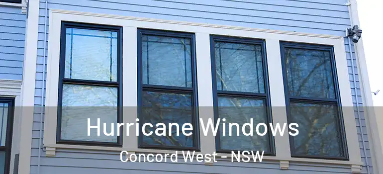 Hurricane Windows Concord West - NSW