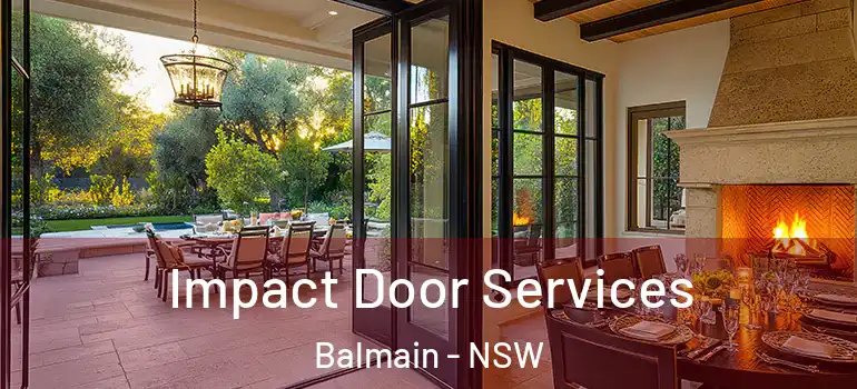 Impact Door Services Balmain - NSW