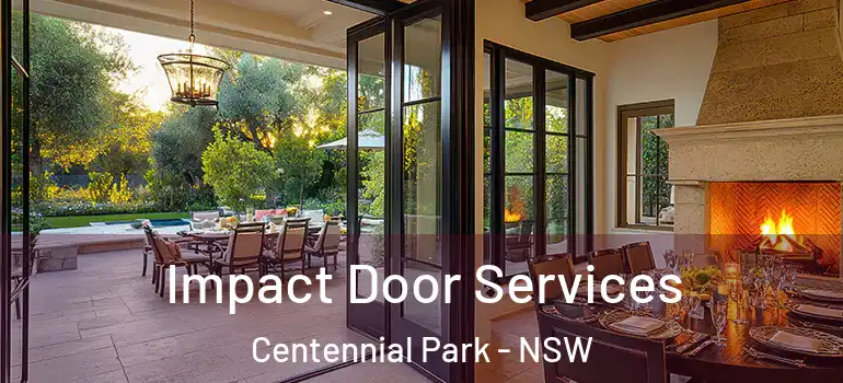 Impact Door Services Centennial Park - NSW