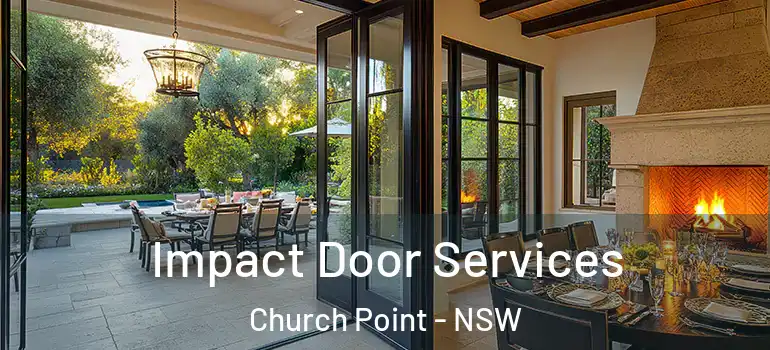 Impact Door Services Church Point - NSW