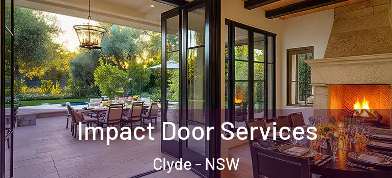 Impact Door Services Clyde - NSW