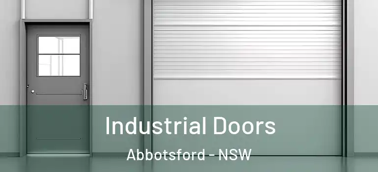 Industrial Doors Abbotsford - NSW