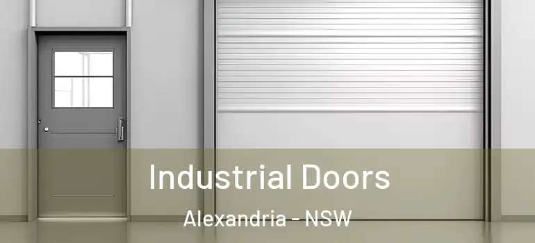 Industrial Doors Alexandria - NSW
