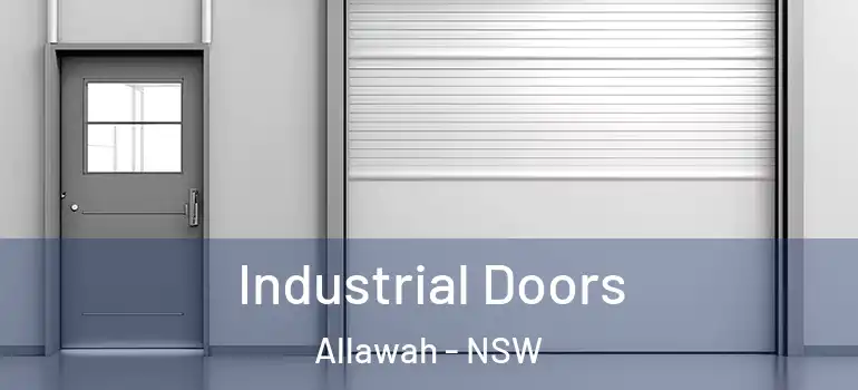 Industrial Doors Allawah - NSW