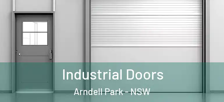 Industrial Doors Arndell Park - NSW