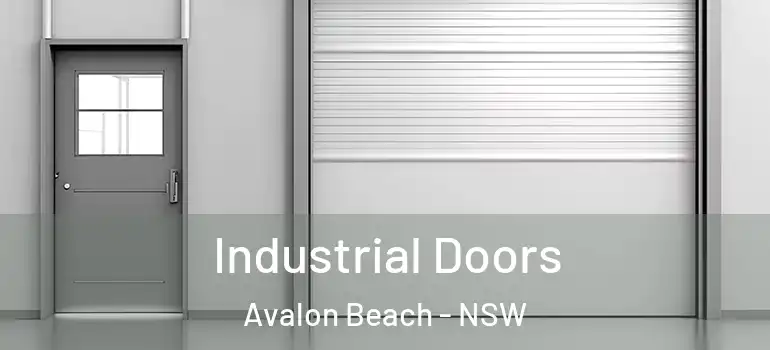 Industrial Doors Avalon Beach - NSW