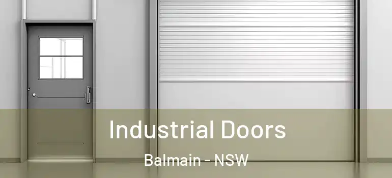 Industrial Doors Balmain - NSW