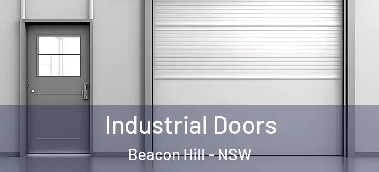  Industrial Doors Beacon Hill - NSW