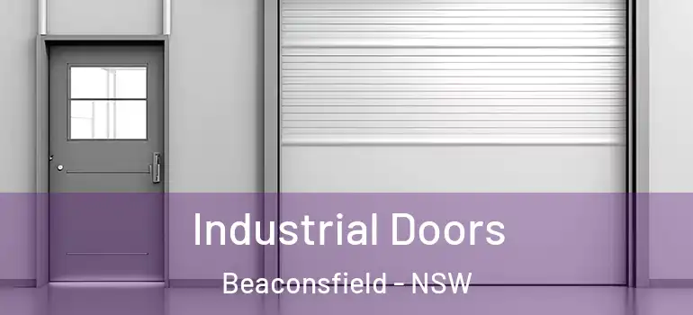  Industrial Doors Beaconsfield - NSW