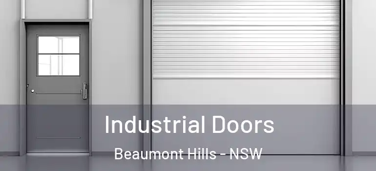 Industrial Doors Beaumont Hills - NSW