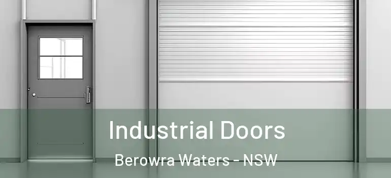 Industrial Doors Berowra Waters - NSW