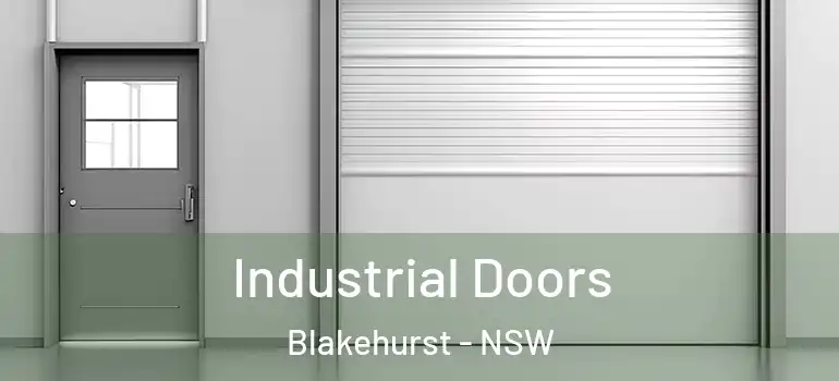 Industrial Doors Blakehurst - NSW
