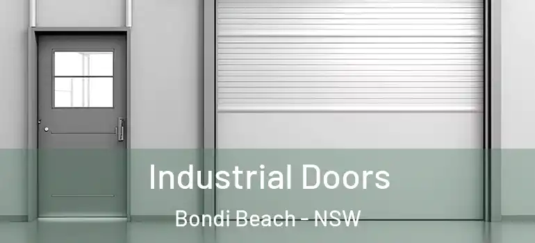 Industrial Doors Bondi Beach - NSW
