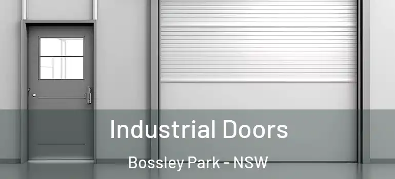 Industrial Doors Bossley Park - NSW