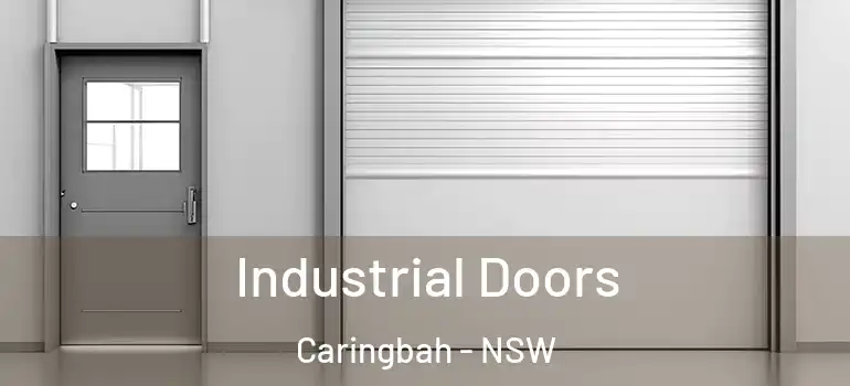 Industrial Doors Caringbah - NSW