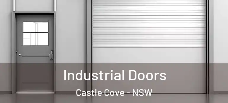 Industrial Doors Castle Cove - NSW