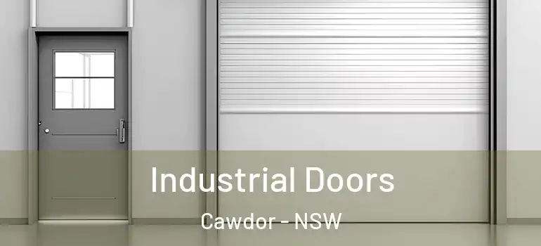 Industrial Doors Cawdor - NSW