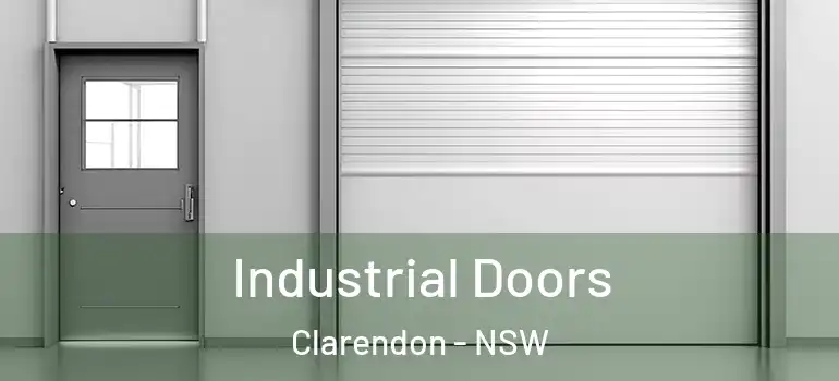 Industrial Doors Clarendon - NSW