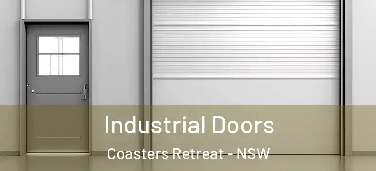 Industrial Doors Coasters Retreat - NSW
