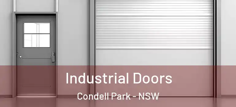 Industrial Doors Condell Park - NSW